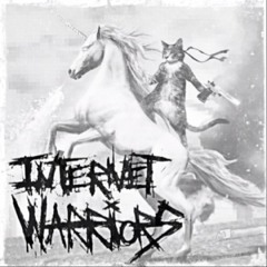 Internet Warriors