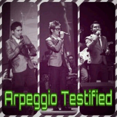 Arpeggio Testified