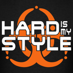 Hard is my Style