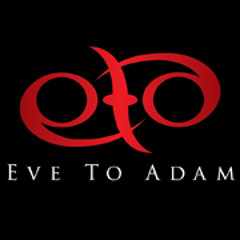 Eve To Adam