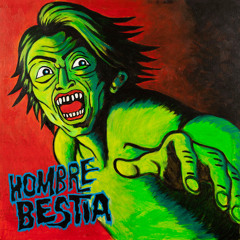 HOMBRE BESTIA
