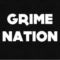 GrimeNation