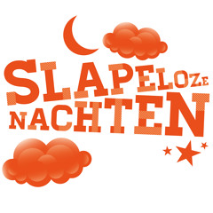 Slapeloze Nachten!