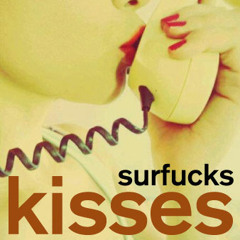 Surfuckisses