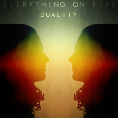 Everything On Fire