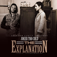 02-Tha Joker-The Explanation Chapter 1 Prod By Big Fruit