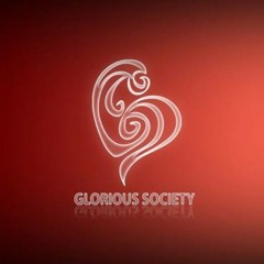 Glorious Society