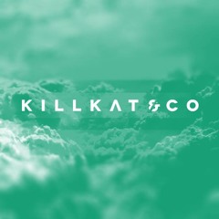 KillKat & Co
