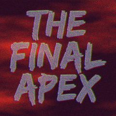 The Final Apex