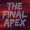 The Final Apex