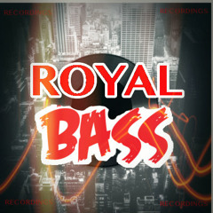 Royal Bass Recordings ®