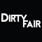 Dirty Fair