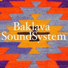 BaklavaSoundSystem