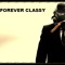 Forever Classy