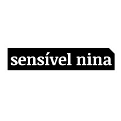 Sensível Nina