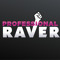 ProRaver