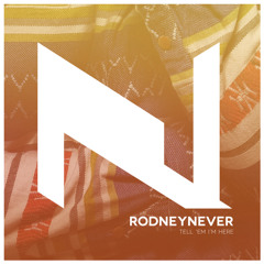 RodneyNever