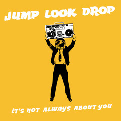 Jump Look Drop