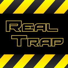 Real Trap