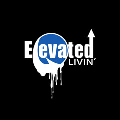 Elevated Livin' LLC