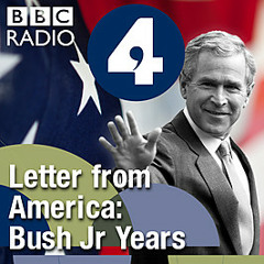 Letter from America: Bush