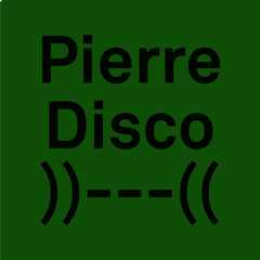 Pierre Disco