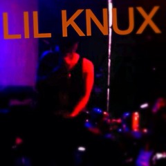 LIL KNUX