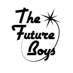 The Future Boys