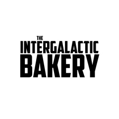 the intergalactic bakery