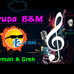 Grupa B&M2