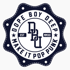 DOPE BOY DEEP