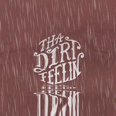 thadirtfeelin