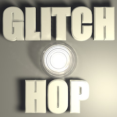 Glitc Hop Music
