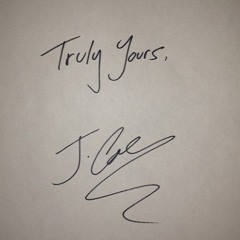 Jcole Truly Yours