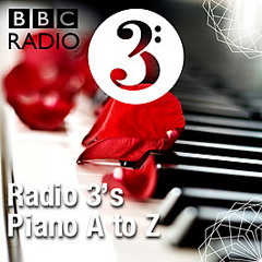 Radio 3's Piano A to Z
