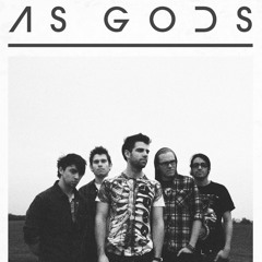 As Gods