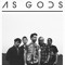 As Gods