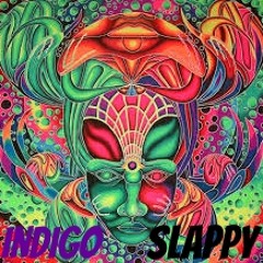 Indigo & Slappy