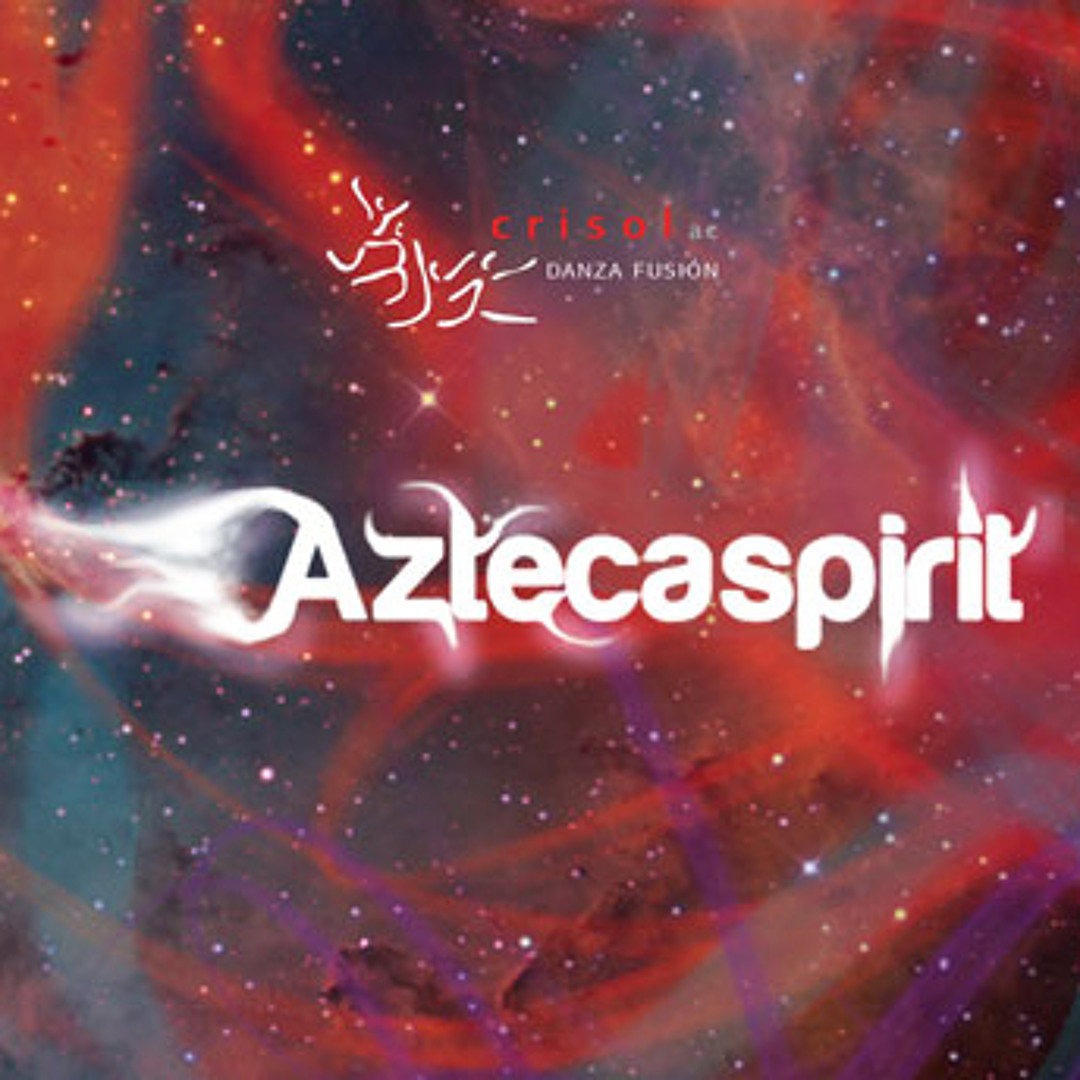 Stream Azteca Spirit music | Listen to songs, albums, playlists for ...