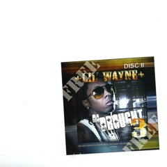 lil wayne drought 3 cd 2