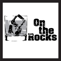 OnTheRocksPodcast