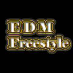 EDM Freestyle