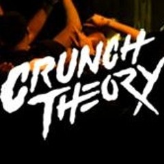 CRUNCH THEORY
