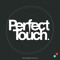 Perfect Touch