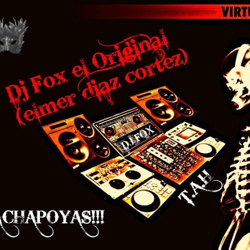 Stream Dj Fox El Original. music | Listen to songs, albums, playlists for  free on SoundCloud