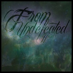 From Undefeated Hands