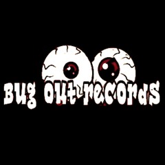 Bug Out Records
