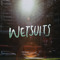 Wetsuits