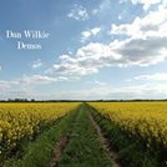 Dan Wilkie Songs