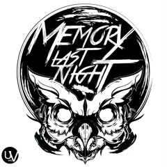Memory Last Night